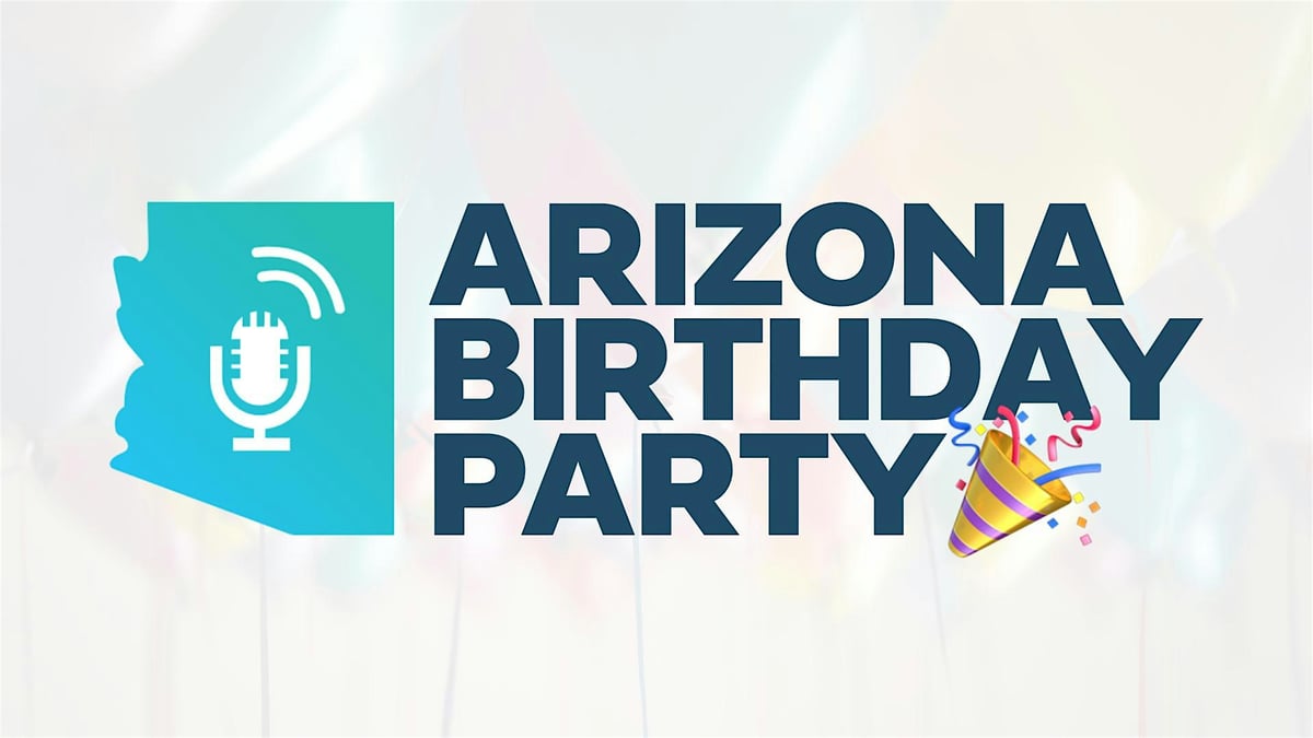 Arizona's 113th Birthday Party