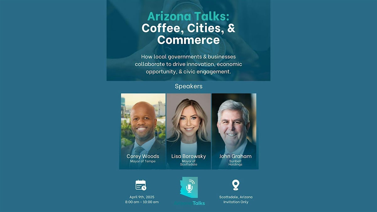 Arizona Talks: Coffee, Cities & Commerce