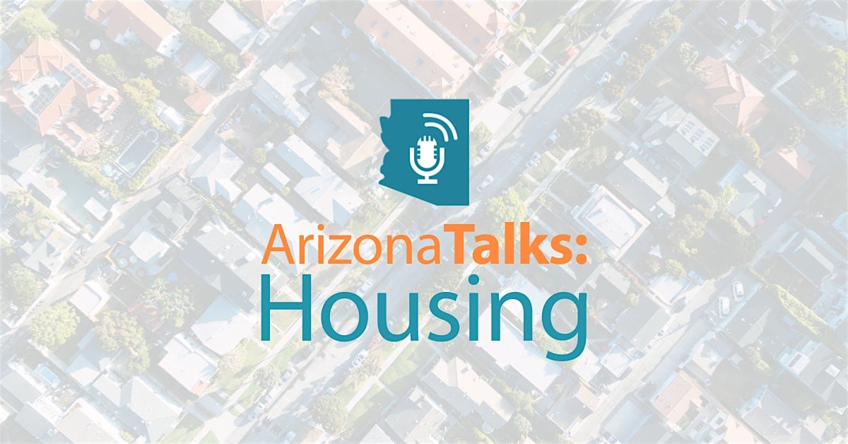 Arizona Talks: Housing