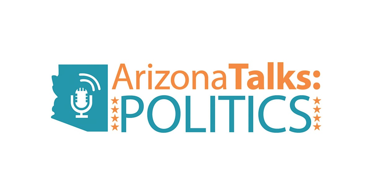 Arizona Talks: Politics