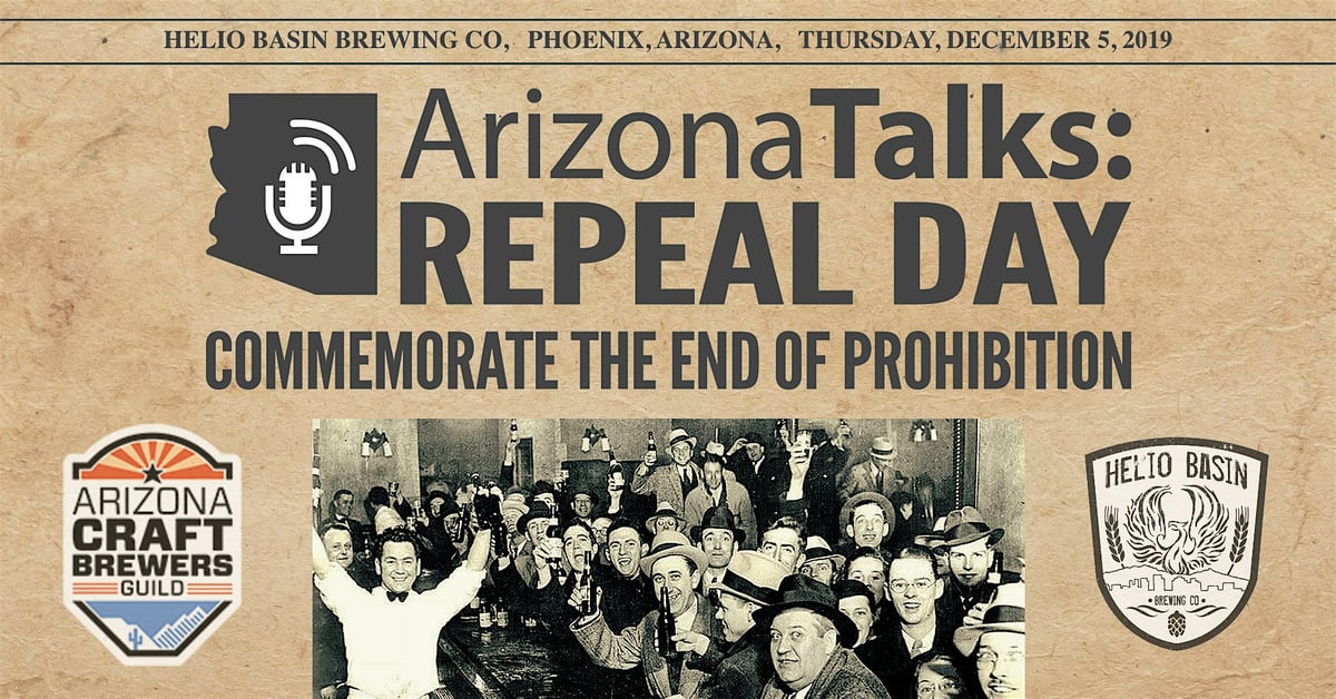 Arizona Talks: Repeal Day