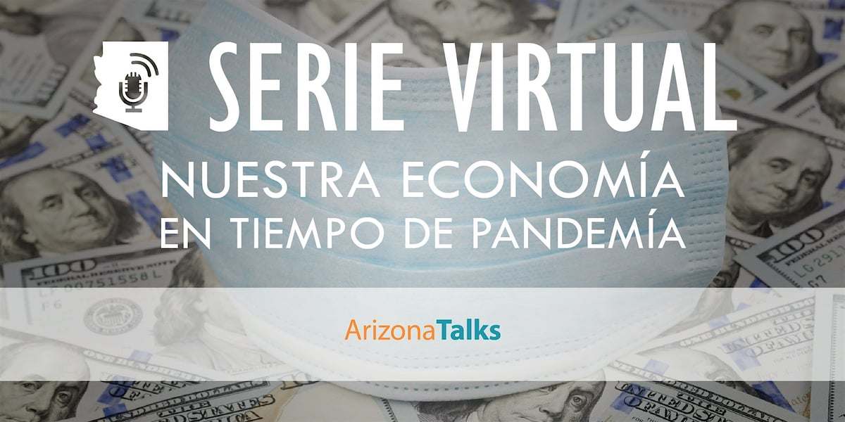 Nuestra Economia Durante La Pandemia