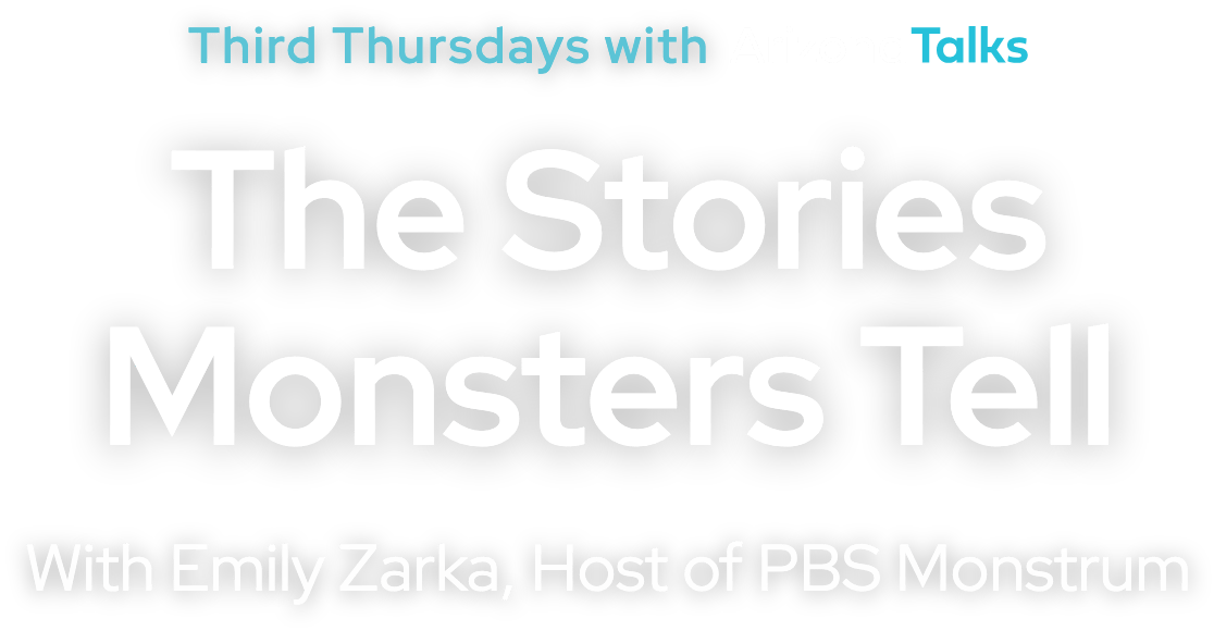 The Stories Monsters Tell